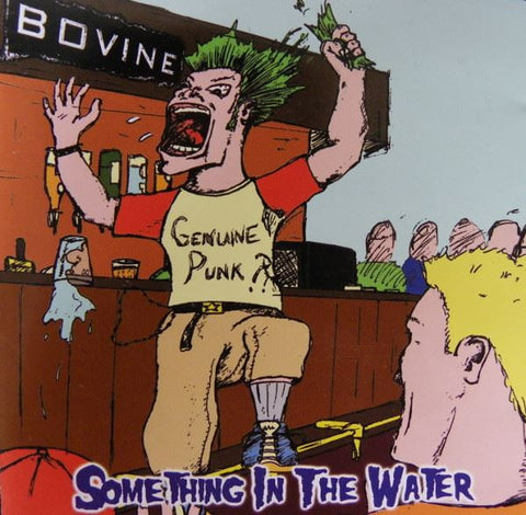 BOVINE - SOMETHING IN THE WATER CD