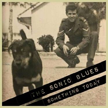 THE SONIC BLUES - SOMETHING TODAY CD