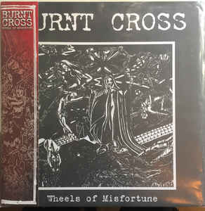 BURNT CROSS - WHEELS OF MISFORTUNE VINYL LP