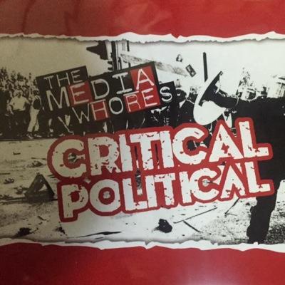 MEDIA WHORES CRITICAL POLITICAL CD