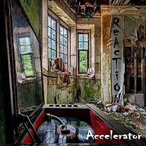 REACTION - ACCELERATOR CD